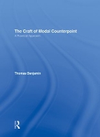 Book Cover for The Craft of Modal Counterpoint by Thomas Benjamin