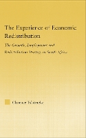 Book Cover for The Experience of Economic Redistribution by Clarence Tshitereke