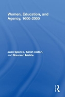 Book Cover for Women, Education, and Agency, 1600-2000 by Jean Spence