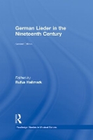 Book Cover for German Lieder in the Nineteenth Century by Rufus Rutgers, The State University of New Jersey, USA Hallmark