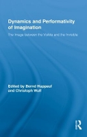 Book Cover for Dynamics and Performativity of Imagination by Bernd New York University Huppauf