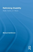 Book Cover for Rethinking Disability by Michael Schillmeier