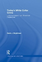 Book Cover for Today's White Collar Crime by Hank J. (United States Naval War College, USA) Brightman