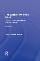 Book Cover for The Laboratory of the Mind by James Robert Brown