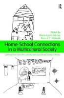 Book Cover for Home-School Connections in a Multicultural Society by Maria Luiza University of California, Santa Barbara, USA Dantas