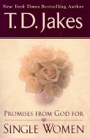 Book Cover for Promises From God For Single Women by T.D Jakes