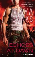 Book Cover for Echoes At Dawn by Maya Banks