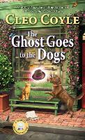 Book Cover for The Ghost Goes To The Dogs by Cleo Coyle