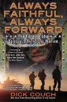 Book Cover for Always Faithful, Always Forward by Dick Couch