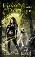 Book Cover for Wickedly Dangerous by Deborah Blake