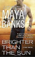 Book Cover for Brighter Than The Sun by Maya Banks