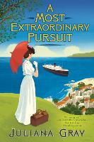 Book Cover for A Most Extraordinary Pursuit by Juliana Gray