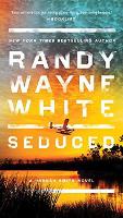 Book Cover for Seduced by Randy Wayne White