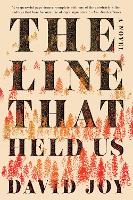 Book Cover for The Line That Held Us by David Joy