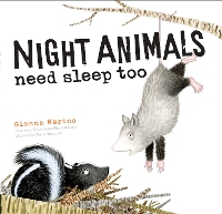 Book Cover for Night Animals Need Sleep Too by Gianna Marino