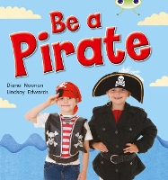 Book Cover for Bug Club Guided Non Fiction Reception Red B Be a Pirate by Diana Noonan