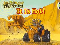 Book Cover for Bug Club Pink B Trucktown: It is Hot 6-pack by Jon Scieszka