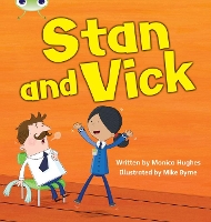 Book Cover for Bug Club Phonics - Phase 3 Unit 6: Stan and Vick by Monica Hughes