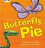 Book Cover for Bug Club Phonics - Phase 5 Unit 16: Butterfly Pie by Jeanne Willis