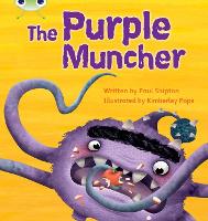 Book Cover for Bug Club Phonics - Phase 5 Unit 26: The Purple Muncher by Paul Shipton