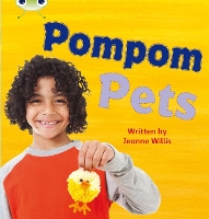 Book Cover for Bug Club Phonics - Phase 4 Unit 12: Pompom Pets by Jeanne Willis