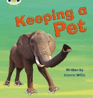 Book Cover for Bug Club Phonics Non Fiction Year 1 Phase 5 Unit 13 Keeping A Pet by Jeanne Willis