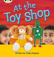 Book Cover for Bug Club Phonics - Phase 5 Unit 21: At the Toyshop by Vicky Shipton