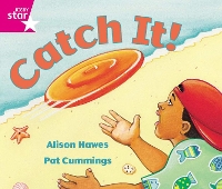 Book Cover for Rigby Star Guided Reception: Pink Level: Catch It Pupil Book (single) by Alison Hawes