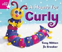 Book Cover for Rigby Star Guided Reception: Pink Level: A Home for Curly Pupil Book (single) by 