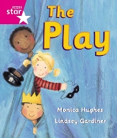 Book Cover for Rigby Star Guided Reception: Pink Level: The Play Pupil Book (single) by 