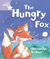 Book Cover for Rigby Star Guided Reception: The Hungry Fox Pupil Book (single) by Claire Llewellyn