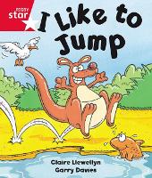 Book Cover for Rigby Star Guided Reception: Red Level: I Like to Jump Pupil Book (single) by Claire Llewellyn