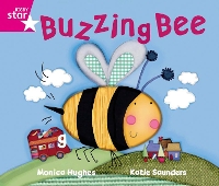 Book Cover for Rigby Star GuidedPhonic Opportunity Readers Pink: The Buzzing Bee by 