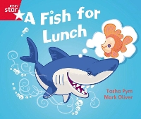 Book Cover for Rigby Star Guided Phonic Opportunity Readers Red: A Fish For Lunch by 