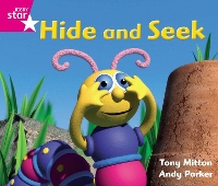 Book Cover for Rigby Star Guided Phonic Opportunity Readers Pink: Hide And Seek by 