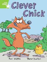 Book Cover for Rigby Star Guided 1 Green Level: Clever Chick Pupil Book (single) by Paul Shipton