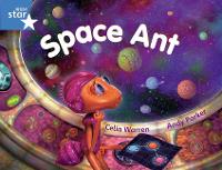 Book Cover for Rigby Star Guided Blue Level: Space Ant Pupil Book (Single) by Celia Warren