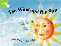 Book Cover for Rigby Star Guided 1Green Level: The Wind and the Sun Pupil Book (single) by Alison Hawes