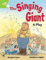 Book Cover for Rigby Star Guided 1 Green Level: The Singing Giant, Play, Pupil Book (single) by Margaret Ryan