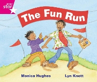 Book Cover for Rigby Star Guided Phonic Opportunity Readers Pink: The Fun Run by 