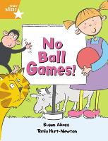 Book Cover for Rigby Star Guided: No Ball Games Orange LEvel Pupil Book (Single) by Susan Akass