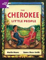 Book Cover for Rigby Star Guided 2 Purple Level: The Cherokee Little People Pupil Book (single) by 