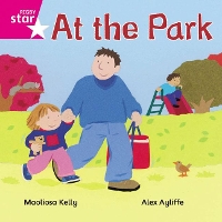 Book Cover for Rigby Star Independent Pink Reader 1 At the Park by 