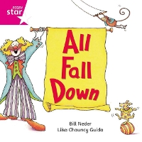 Book Cover for Rigby Star Independent Pink Reader 11: All Fall Down by 