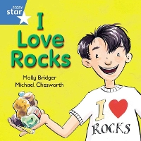 Book Cover for Rigby Star Independent Blue Reader 8: I Love Rocks by 