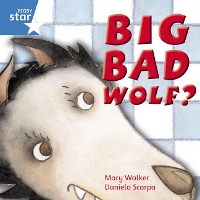 Book Cover for Rigby Star Independent Year 1 Blue Fiction Big Bad Wolf? Single by 