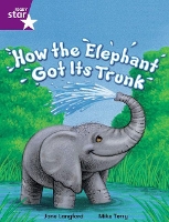 Book Cover for Rigby Star Independent Year 2 Purple Fiction How The Elephant Got Its Trunk Single by 