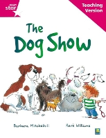 Book Cover for Rigby Star Guided Reading Pink Level: The dog show Teaching Version by 