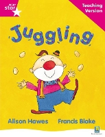 Book Cover for Rigby Star Guided Reading Pink Level: Juggling Teaching Version by 