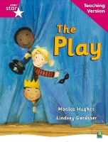 Book Cover for Rigby Star Guided Reading Pink Level: The Play Teaching Version by 